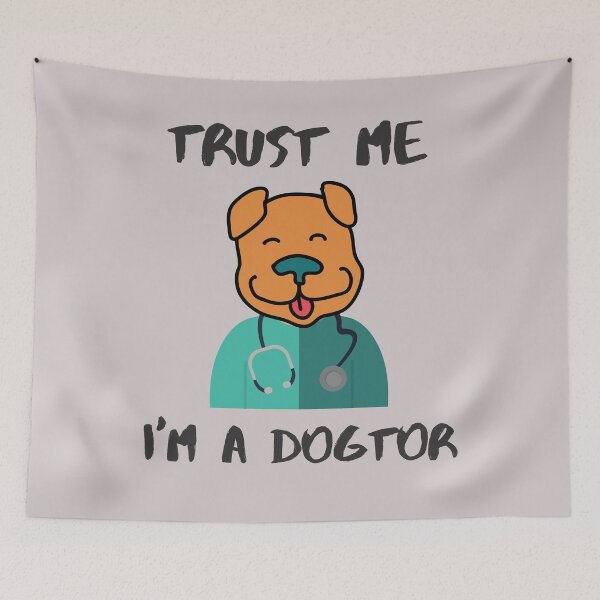 Item preview, Dogtor "Trust Me, I'm a Dogtor" designed and sold by olegarh.