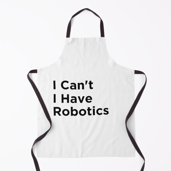 Item preview, I can't I have Robotics designed and sold by Vibe by Flow.