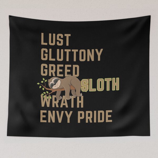 Item preview, Lust Gluttony Greed SLOTH Wrath Pride Envy. 7 Deadly Sins designed and sold by Michelle  Brewster.