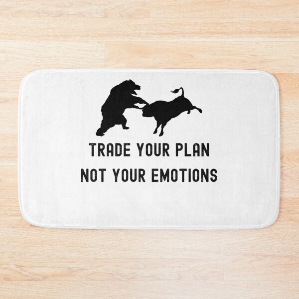 Item preview, trade your plan not your emotions designed and sold by FourNuns.