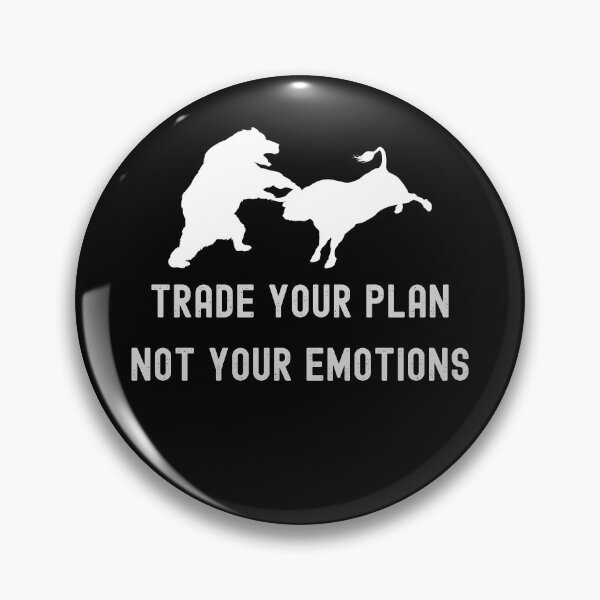 Item preview,  trade your plan not your emotions designed and sold by FourNuns.
