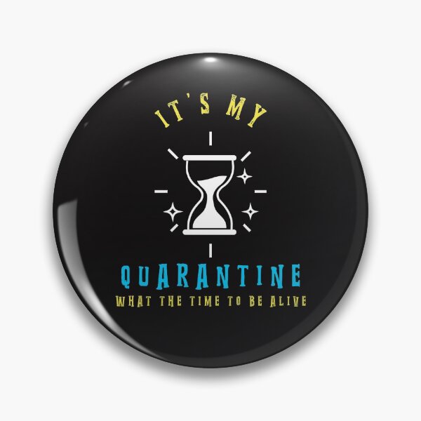 Item preview, It’s my quarantine what the time to be designed and sold by manardesign.