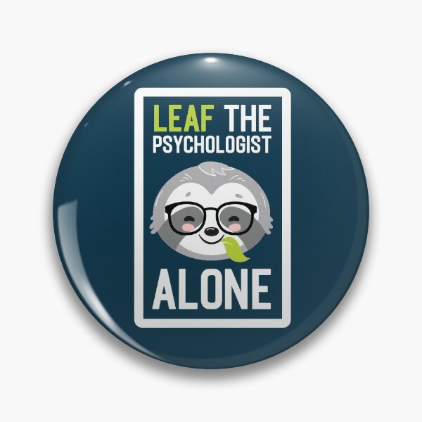 Item preview, Funny Psychologist Pun - Leaf me Alone - Gifts for Psychologists designed and sold by betternotes.