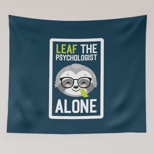 Item preview, Funny Psychologist Pun - Leaf me Alone - Gifts for Psychologists designed and sold by betternotes.
