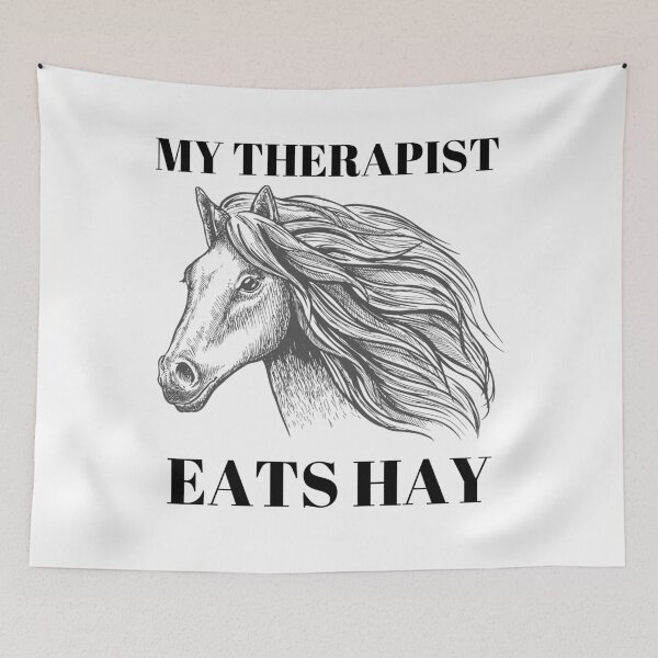 Item preview, my therapist eats hay  designed and sold by berenger04.