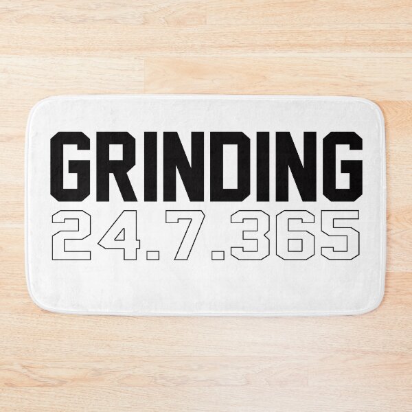 Item preview, Grinding 24/7 365 Days designed and sold by T-shirt-Designs.