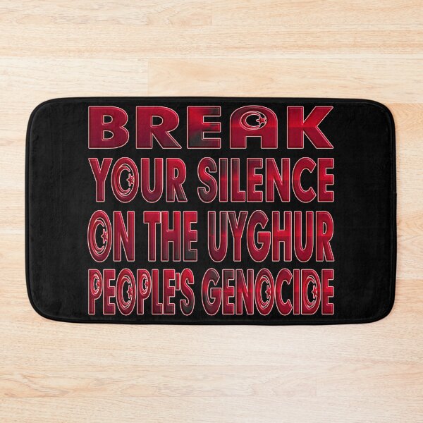 Item preview, BREAK YOUR SILENCE ON THE UYGHUR PEOPLE'S GENOCIDE designed and sold by Ralek.