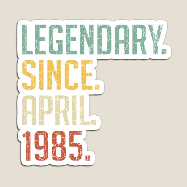 Item preview, Legendary Since April 1985 36th Birthday Gift 36 Years Old Vintage April 1985 designed and sold by Takatv.