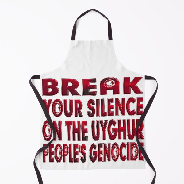 Item preview, BREAK YOUR SILENCE ON THE UYGHUR PEOPLE'S GENOCIDE designed and sold by Ralek.