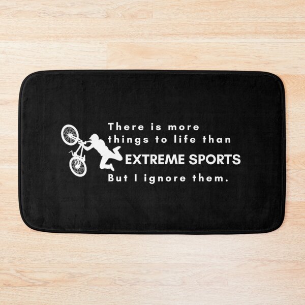 Item preview, Ignore All but Extreme Sports,More things to life. designed and sold by Nxt-Lvl-Awesome.