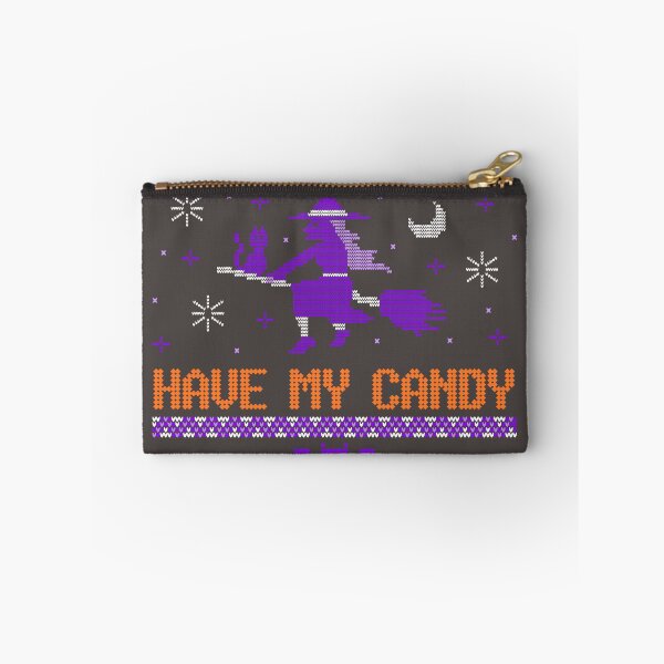 Item preview, Witch Better Have My Candy Apparel & More designed and sold by Oscar Price.