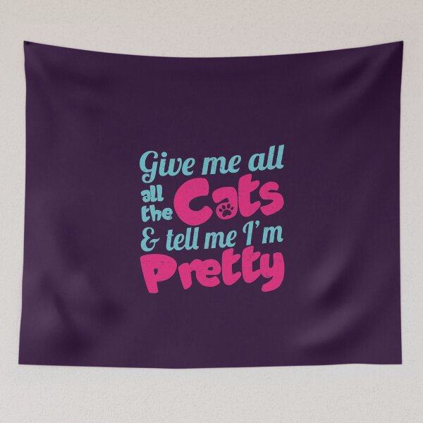 Item preview, Funny Affordable Gifts For Cat Lovers - Crazy Cat Lady Theme Tell Me I'm Pretty designed and sold by Sugar-Magnolia.