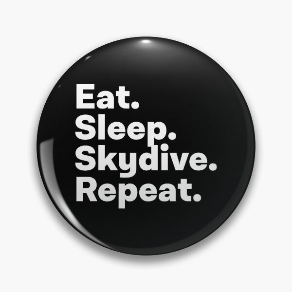Item preview, Eat Sleep Skydive Repeat designed and sold by teesaurus.