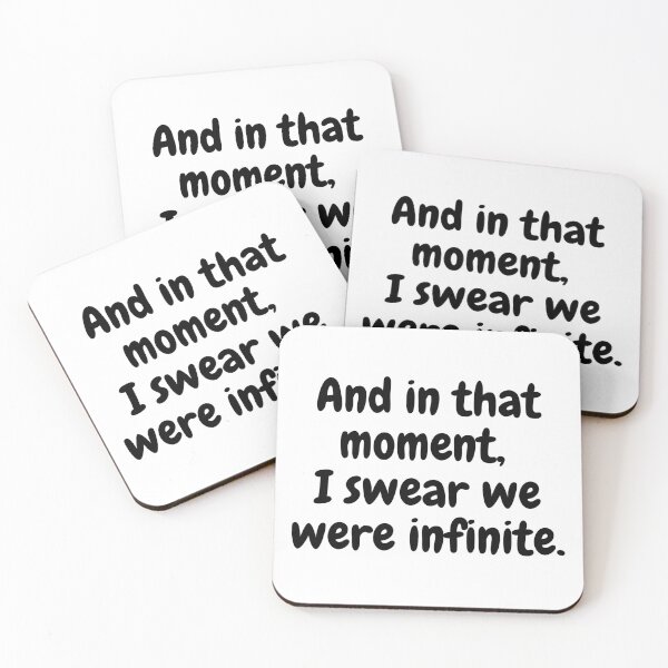 Item preview, And in that moment, I swear we were infinite.  designed and sold by simplysharon.