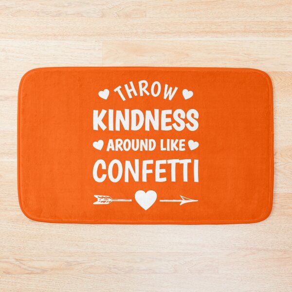 Item preview, Unity Day 2020 Great Anti Bullying Gift Throw Kindness Around Like Confetti designed and sold by naworas.