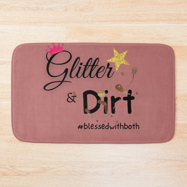 Item preview, Glitter and Dirt Blessed with both designed and sold by Mommaspouch.
