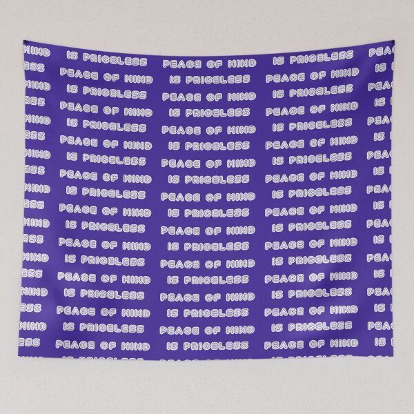 Item preview, Peace of mind is priceless 1 designed and sold by Inspireaglow.