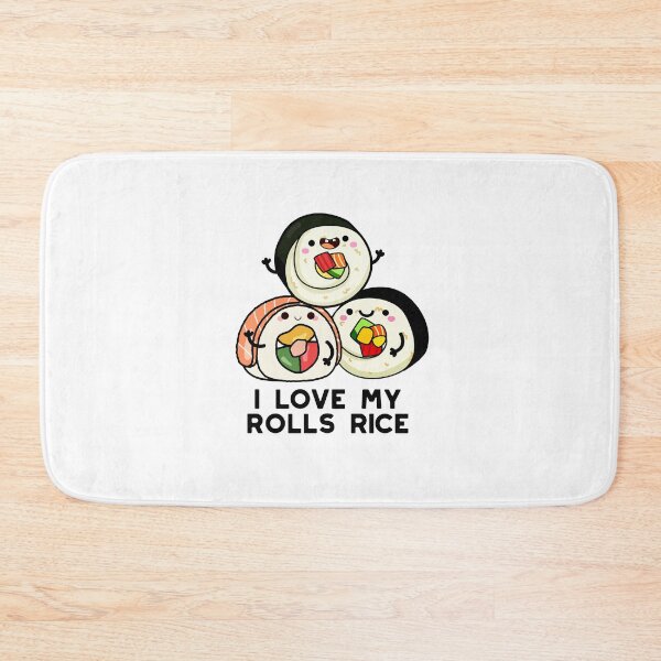 Item preview, I Love My Roll Rice Funny Sushi Puns  designed and sold by punnybone.