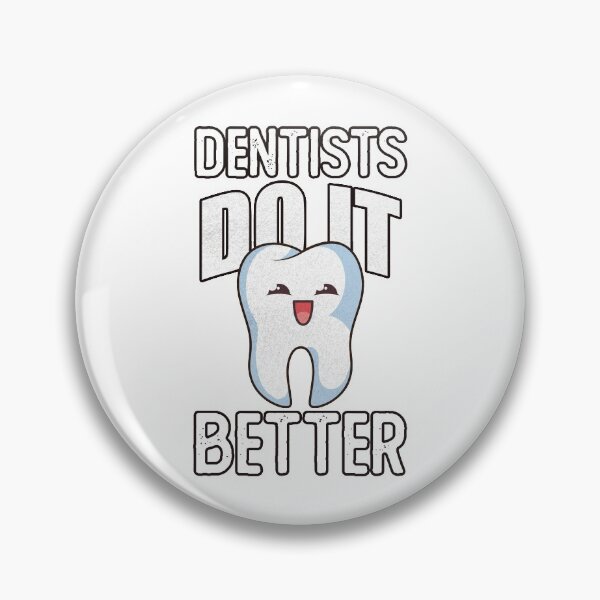 Item preview, Dentists Do It Better Funny White Molar Tooth designed and sold by Rawsky.