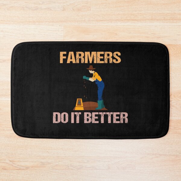 Item preview, FARMERS DO IT BETTER Tractor Funny Farming Humor Sarcasm designed and sold by lmyer.