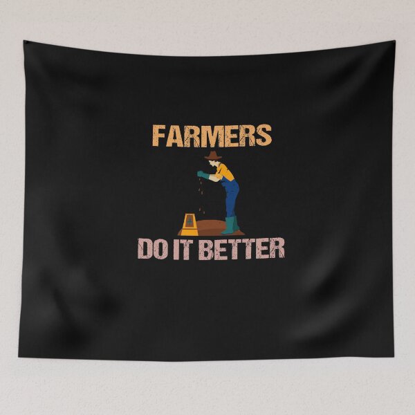 Item preview, FARMERS DO IT BETTER Tractor Funny Farming Humor Sarcasm designed and sold by lmyer.