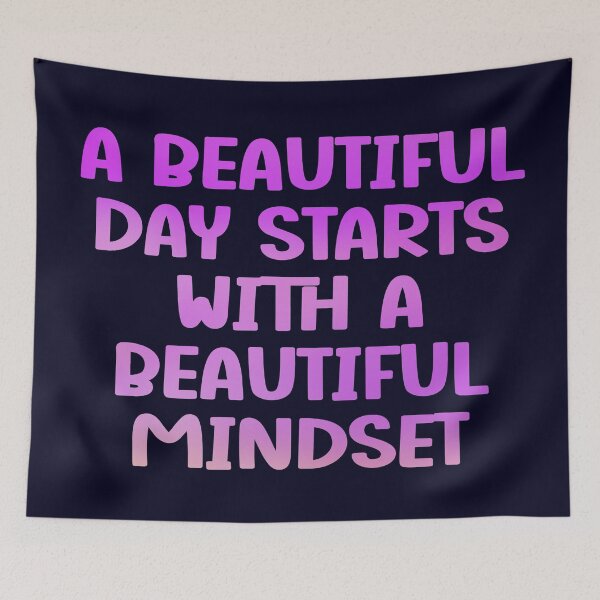 Item preview, A Beautiful Day Starts With a Beautiful Mindset - Morning Affirmation designed and sold by madtoyman.