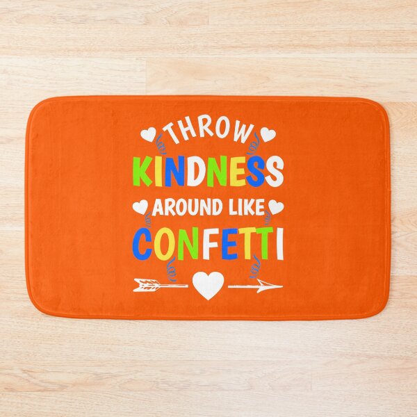 Item preview, Unity Day 2020 Perfect Anti Bullying Gift Throw Kindness Around Like Confetti designed and sold by naworas.