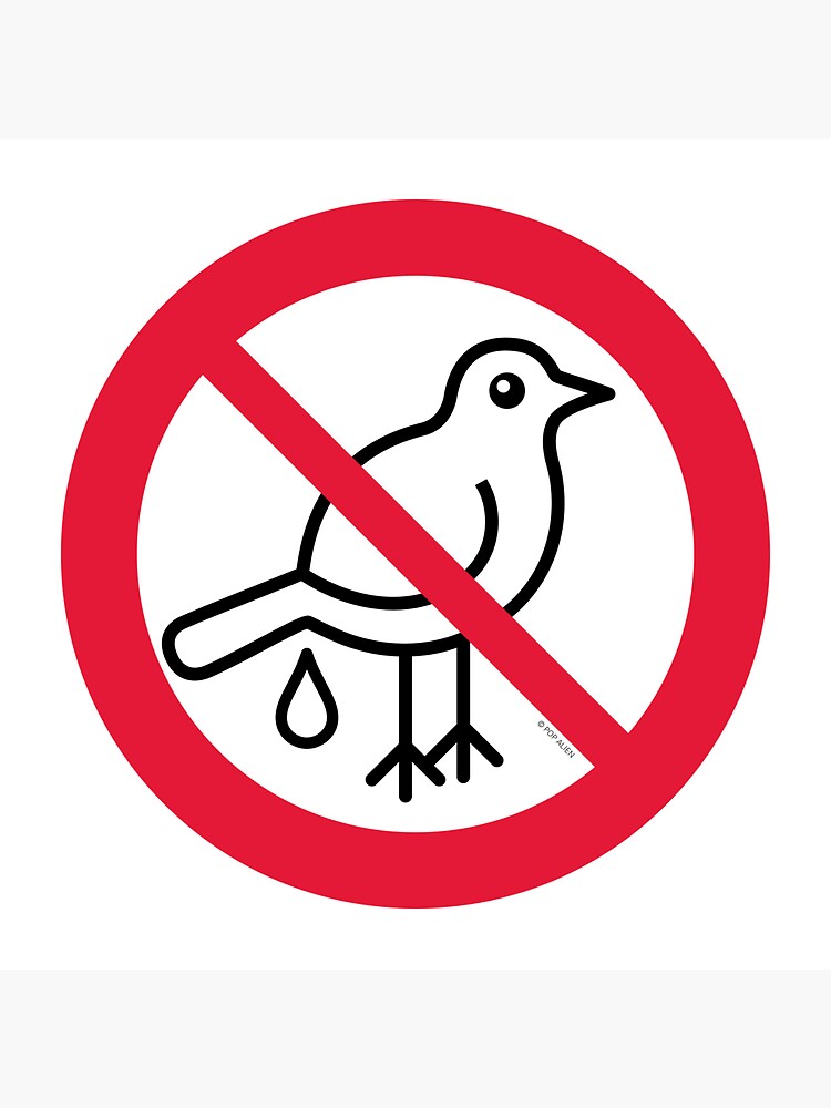 no-bird-droppings-sticker-for-sale-by-popalien-redbubble