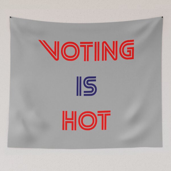 Item preview, VOTING IS HOT designed and sold by MJLdesigns.
