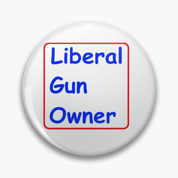 Item preview, Liberal Gun Owner designed and sold by UnPEngineer.