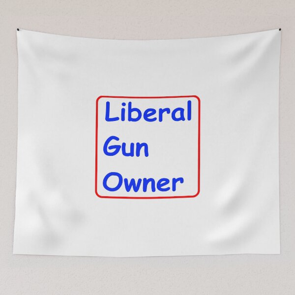 Item preview, Liberal Gun Owner designed and sold by UnPEngineer.