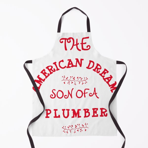 Item preview, the american dream son of a plumber designed and sold by TINASTORESHOPE.
