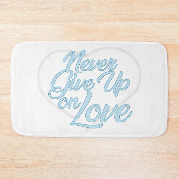 Item preview, Never Give Up On Love pink designed and sold by thedvguy.