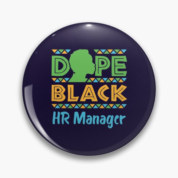 Artikelvorschau, Dope Black HR Manager Afroamerikaner entworfen und verkauft von jaygo.