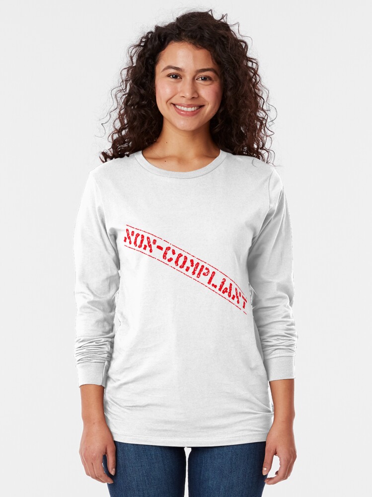 Alternate view of Non-Compliant Long Sleeve T-Shirt