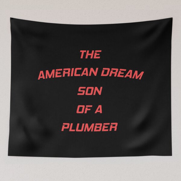 Item preview, The American Dream Son Of A Plumber  designed and sold by MJLdesigns.