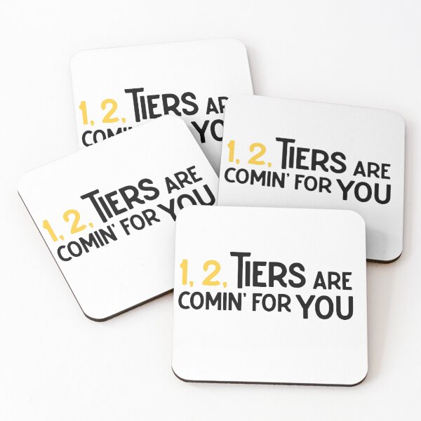Item preview, 1, 2, Tiers are coming for you designed and sold by Jokertags.