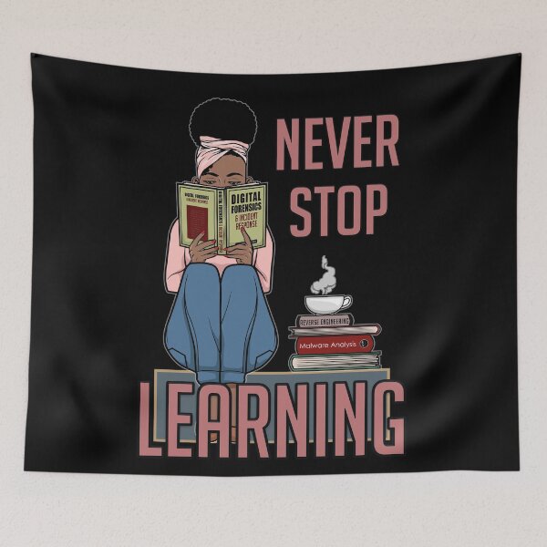 Item preview, Never Stop Learning designed and sold by DFIRDiva.