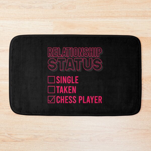 Item preview, Relationship status chess player, chess gift designed and sold by tonstan.