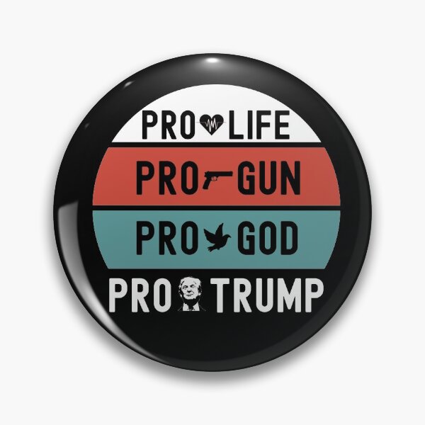 Item preview, pro life pro gun pro god pro trump designed and sold by 4800cash.