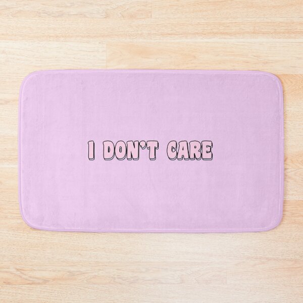Item preview, I Don't Care - Baddie Aesthetic  designed and sold by GasparArts.
