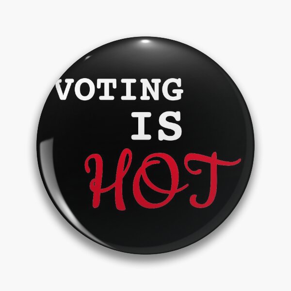 Item preview, voting is hot designed and sold by TINASTORESHOPE.