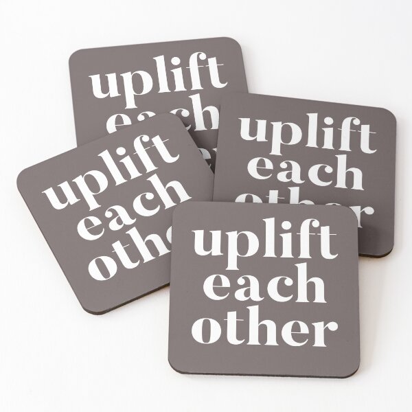 Item preview, Uplift Each Other designed and sold by thedailymomfeed.