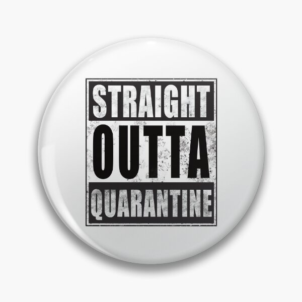 Item preview, Straight outta quarantine 2020 designed and sold by The Parallel X.