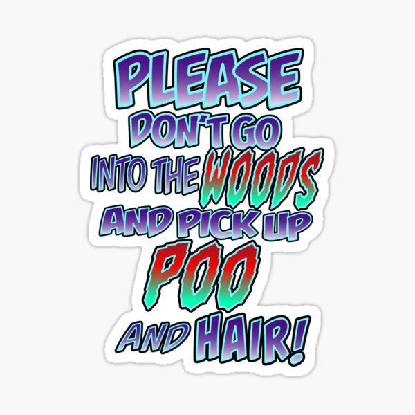 Episode 11 Bigfoot quote Sticker