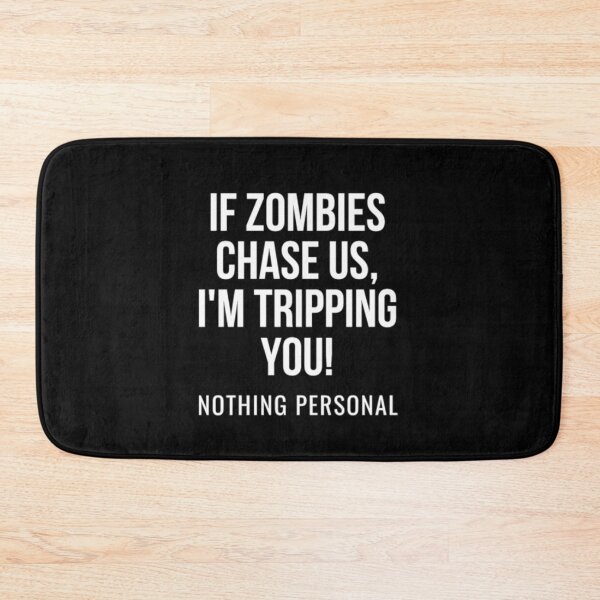 Item preview, If Zombies Chase Us designed and sold by Vivoh12.