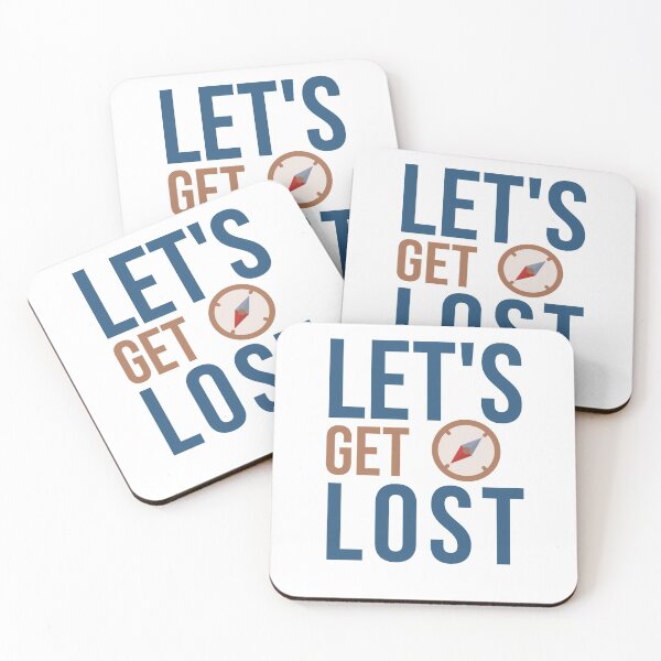 Item preview, Lets get lost designed and sold by The Travel Entrepreneur.
