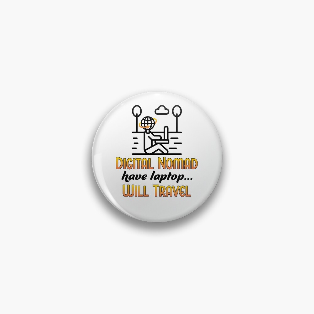 Digital Nomad. Pin