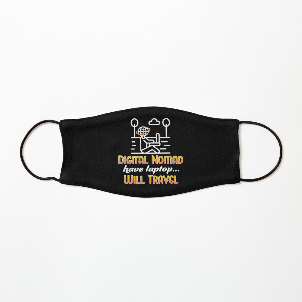 Digital Nomad. Mask