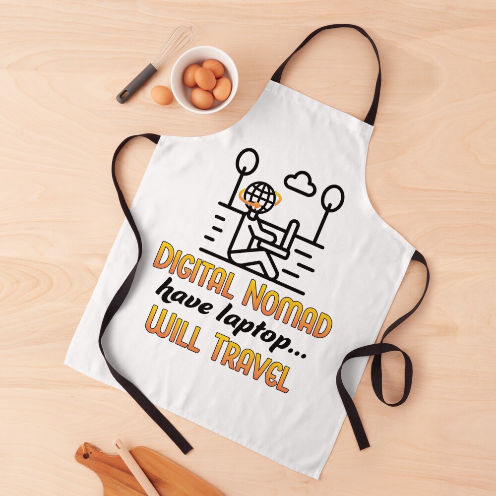 Digital Nomad. Apron